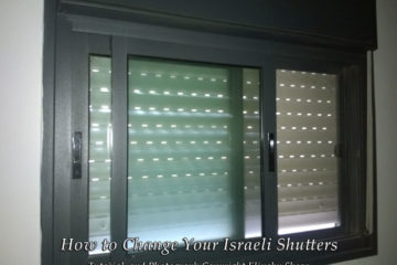 How to Change Israeli Shutters